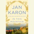 Cover Art for 9780786558063, In This Mountain by Jan Karon