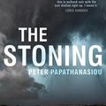 Cover Art for 9781925760798, The Stoning by Peter Papathanasiou