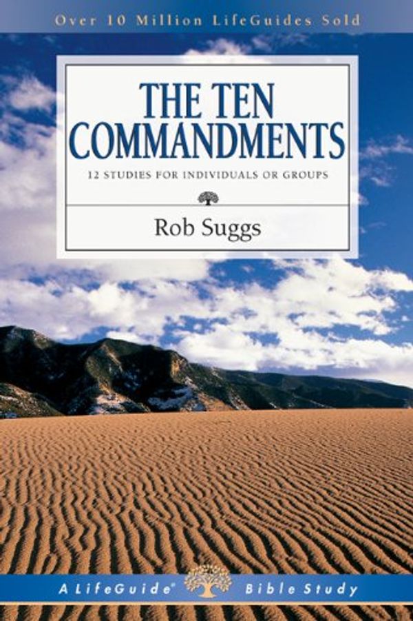 Cover Art for 9780830830848, The Ten Commandments by Rob Suggs