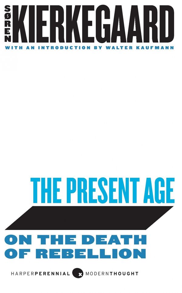 Cover Art for 9780061990038, The Present Age by Soren Kierkegaard