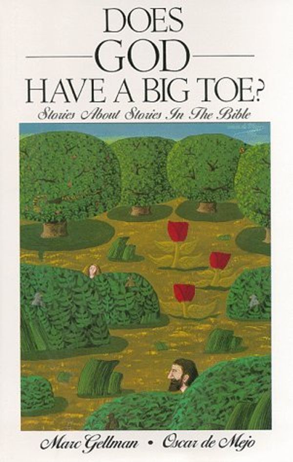 Cover Art for 9780060224325, Does God Have a Big Toe? by Gellman, Marc