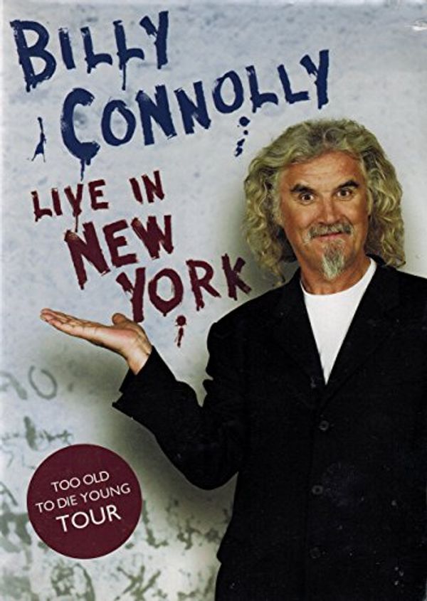 Cover Art for 0014431087097, Billy Connolly: Live in New York by Wea-Des Moines Video