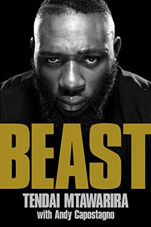 Cover Art for 9781770106536, Beast by Tendai Mtawarira, Andy Capostagno