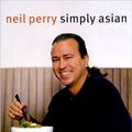 Cover Art for 9780670042067, Simply Asian by Neil Perry