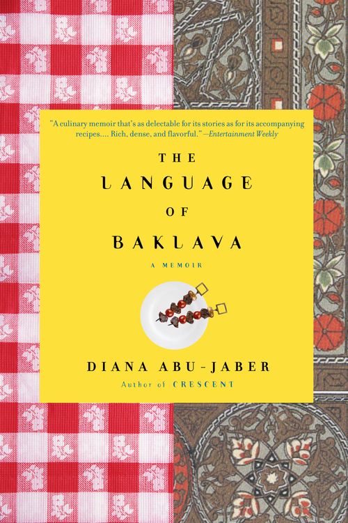Cover Art for 9781400077762, The Language Of Baklava by Diana Abu-Jaber