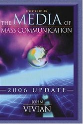 Cover Art for 9780205467013, The Media of Mass Communication: 2006 Update by John Vivian