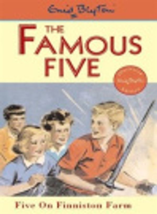Cover Art for 9781840320695, The Famous Five on Finniston Farm by Enid Blyton