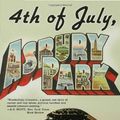 Cover Art for 9781596911147, 4th of July, Asbury Park: A History of the Promised Land by Daniel Wolff