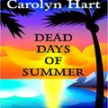 Cover Art for 9780786284986, Dead Days of Summer (Death on Demand Mysteries, No. 17) by Hart, Carolyn