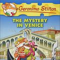 Cover Art for 9780606237291, The Mystery in Venice by Geronimo Stilton