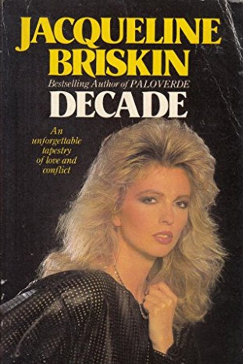 Cover Art for 9780583131582, Decade by Jacqueline Briskin