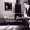 Cover Art for 9781461190493, Whose Body? (a Lord Peter Whimsey Mystery) by Dorothy L Sayers