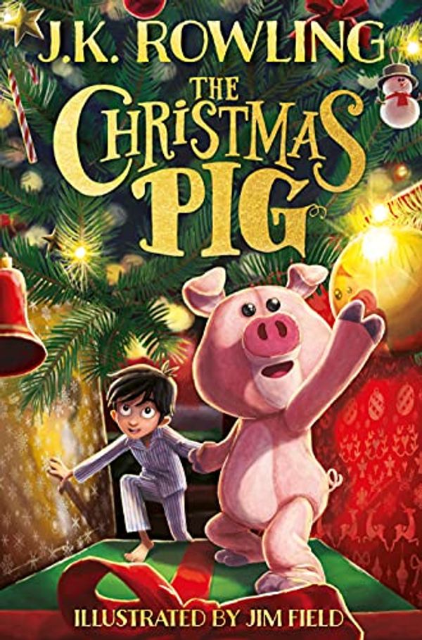 Cover Art for B092491CKD, The Christmas Pig by J.k. Rowling