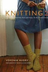 Cover Art for 9781584798446, Knitting 24/7 by Veronik Avery