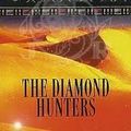 Cover Art for 9780330454971, The Diamond Hunters by Wilbur Smith