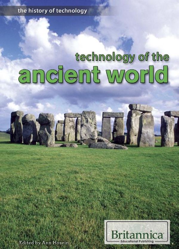 Cover Art for 9781508100386, Technology of the Ancient World by Ann Hosein, Tracey Baptiste