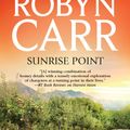 Cover Art for 9781459226920, Sunrise Point by Robyn Carr