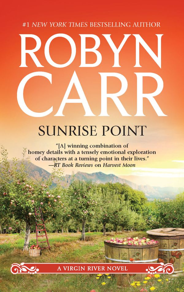 Cover Art for 9781459226920, Sunrise Point by Robyn Carr