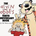 Cover Art for 9780785791638, Calvin and Hobbes Tenth Anniversary Book by Bill Watterson