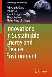 Cover Art for 9789811390111, Innovations in Sustainable Energy and Cleaner Environment by Ashwani K. Gupta, Ashoke De, Suresh K. Aggarwal, Abhijit Kushari