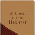 Cover Art for 9781597899352, My Utmost for His Highest by Oswald Chambers