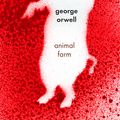 Cover Art for 9780547370224, Animal Farm by George Orwell