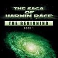 Cover Art for 9781463441968, The Saga Of Harmin Race by Robert L. Lanese