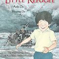 Cover Art for B00GU56TCC, The Little Refugee by Anh Do, Suzanne Do, Bruce Whatley
