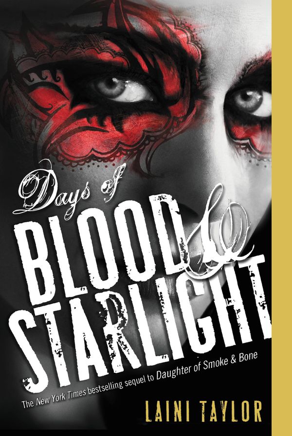 Cover Art for 9780316215404, Days of Blood & Starlight by Laini Taylor