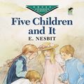 Cover Art for 9780486146072, Five Children and it by E Nesbit