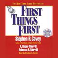 Cover Art for 9781442350878, First Things First by Stephen R. Covey
