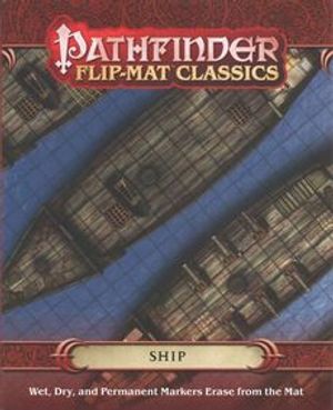 Cover Art for 9781601257727, Pathfinder Flip-Mat Classics: Ship by Stephen Radney-MacFarland, Corey Macourek