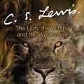 Cover Art for 9780060764890, The Lion, the Witch, and the Wardrobe by C. S. Lewis