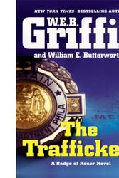 Cover Art for 9781410415646, The Traffickers [Large Print] by W. E. B. Griffin