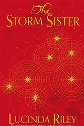 Cover Art for B017MYCPNQ, The Storm Sister (The Seven Sisters) by Lucinda Riley (2015-11-05) by Lucinda Riley