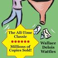 Cover Art for 9780979415432, The Science of Getting Rich by Wallace Delois Wattles