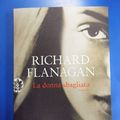 Cover Art for 9788876848513, La donna sbagliata by Richard Flanagan