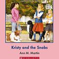 Cover Art for 9781742992792, Baby-Sitters Club #11Kristy and the Snobs by Martin Ann M