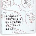 Cover Art for 9787508678542, A Brief History of Everyone Who Ever Lived by Adam Rutherford