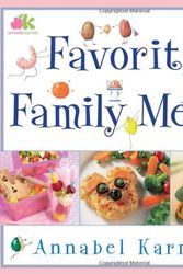 Cover Art for 9780743275187, Favorite Family Meals by Annabel Karmel