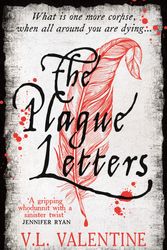 Cover Art for 9781788164542, The Plague Letters by V.L. Valentine
