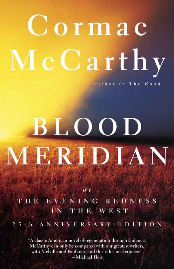 Cover Art for 9780307762528, Blood Meridian by Cormac McCarthy