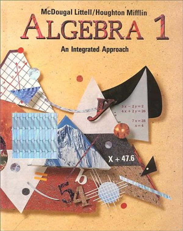 Cover Art for 9780812387513, Algebra 1: An Integrated Approach by Houghton Mifflin Company