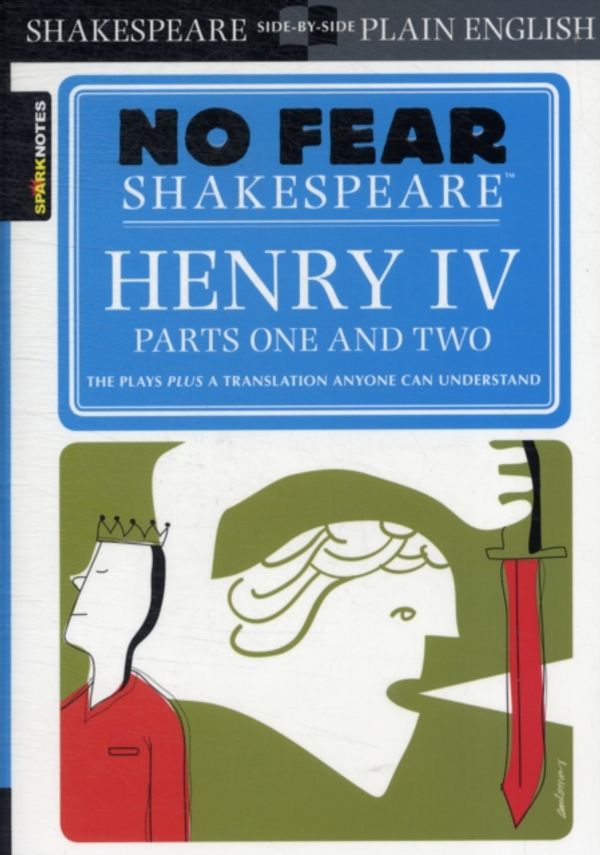 Cover Art for 9781411404366, Henry IV, Pt.1 and Pt. 2 by SparkNotes