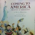 Cover Art for 9780590441520, Coming to America by Betsy Maestro
