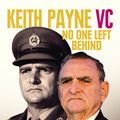 Cover Art for 9781760984700, No One Left Behind by Keith Payne