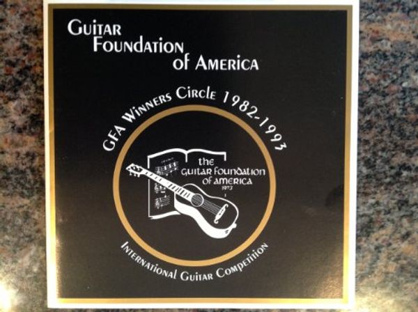 Cover Art for 0001982199300, Guitar Foundation of America Winners Circle 1982-1993 by Unknown