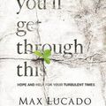 Cover Art for 9780849959660, You'll Get Through This Study Guide with DVD Pack by Max Lucado