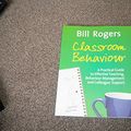 Cover Art for 9781412928632, Classroom Behaviour. Second Edition: A Practical Guide to Effective Behaviour Management and Colleague Support by Bill Rogers