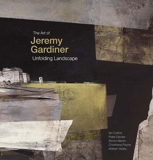 Cover Art for 9781848221000, The Art of Jeremy Gardiner by Ian Collins